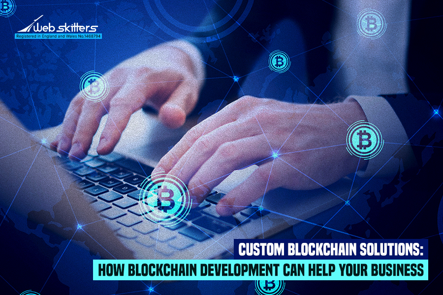 Custom Blockchain Solutions